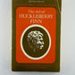 The Art of Huckleberry Finn