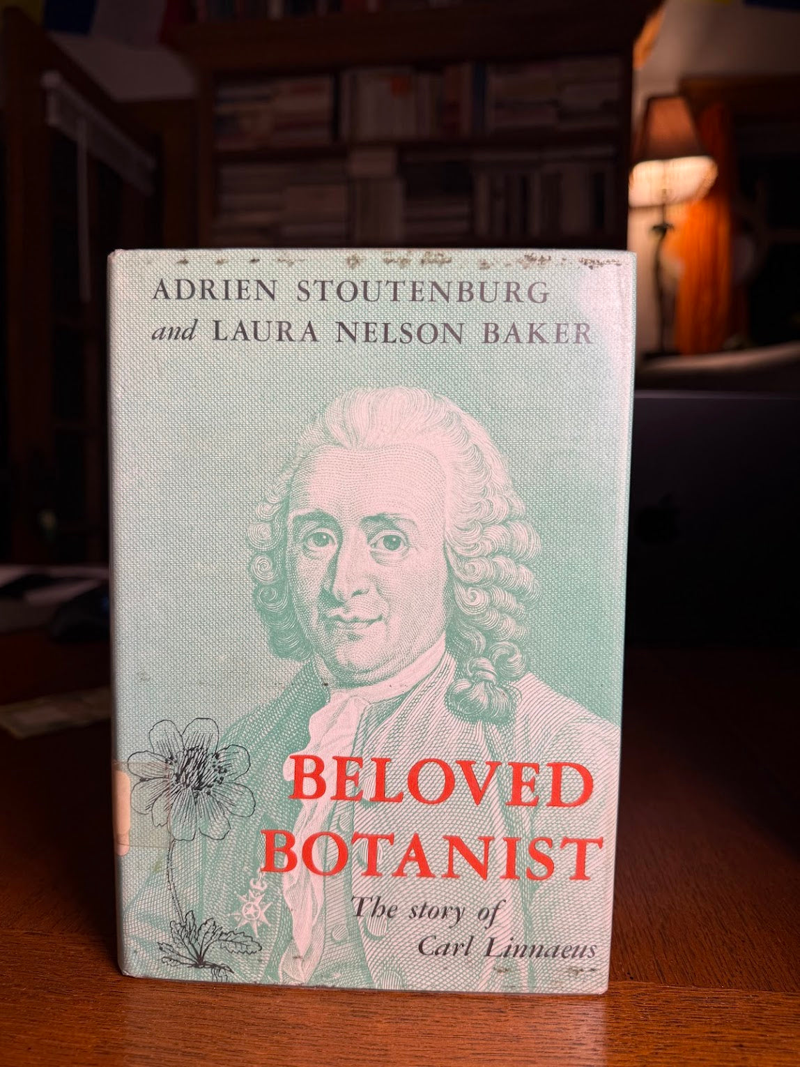 Beloved Botanist - The Story of Carl Linnaeus by Adrian Stoutenburg and Laura Nelson Baker