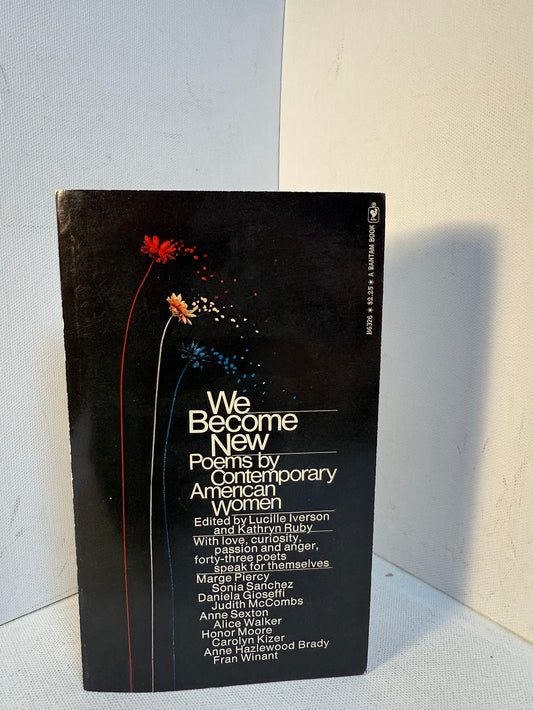 We Become New - Poems by Contemporary American Women