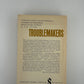 Trouble Makers - Rebellious Youth in an Affluent Society by T.R. Fyvel