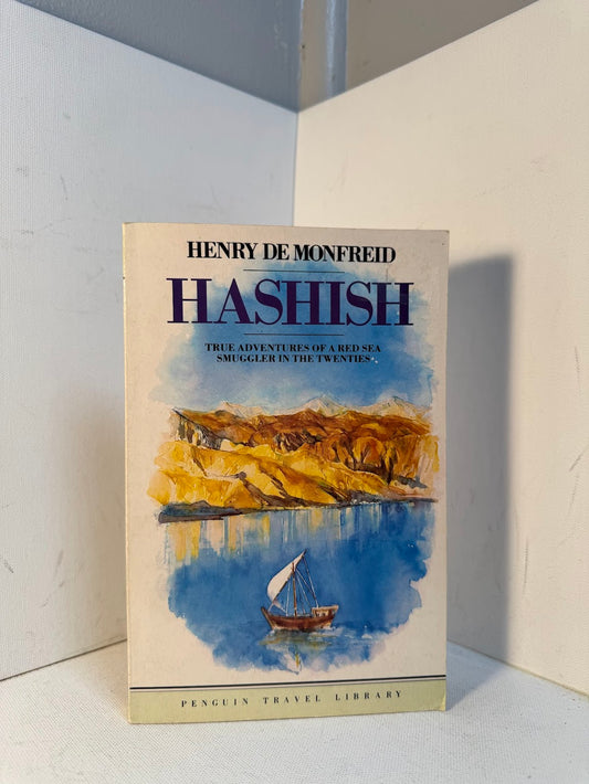 Hashish by Henry de Monfreid