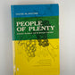People of Plenty - Economic Abundance and the American Character by David M. Potter