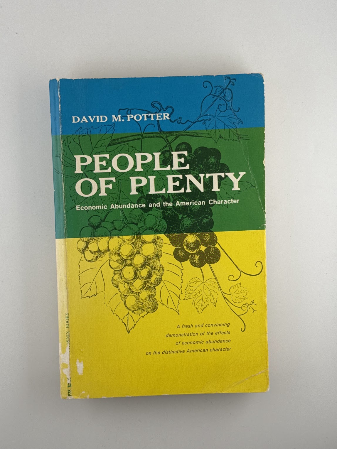 People of Plenty - Economic Abundance and the American Character by David M. Potter
