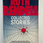 Collected Stories by Ruth Rendell