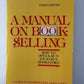A Manual on Bookselling
