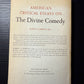American Critical Essays on The Divine Comedy edited by Robert J. Clements