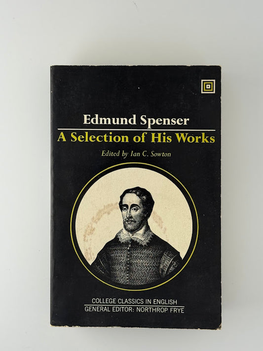 A Selection of His Works by Edmund Spenser
