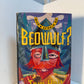 Who's Afraid of Beowulf? by Tom Holt