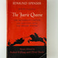 The Faerie Queene by Edmund Spenser