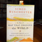 The Map that Changed the World by Simon Winchester
