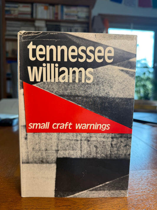 Small Craft Warnings by Tennessee Williams