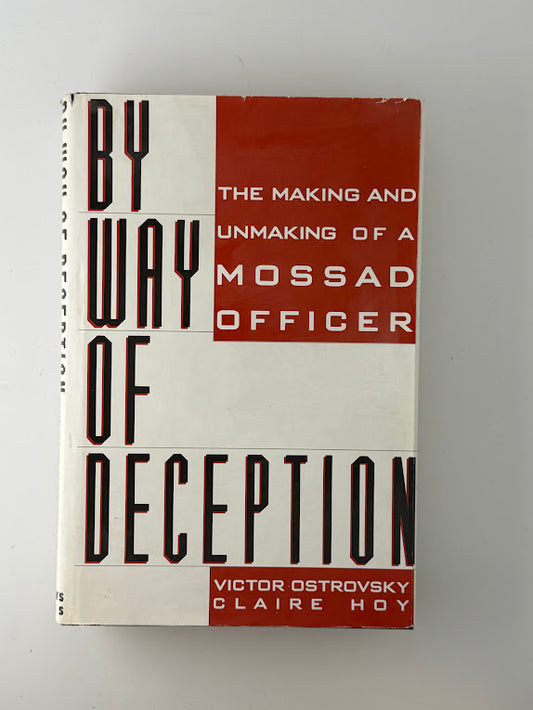 By Way of Deception by Victor Ostrovsky and Claire Hoy