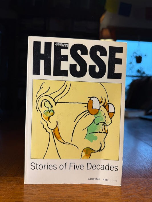 Stories of Five Decades by Hermann Hesse