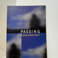 Passing by Eloise Klein Healy