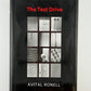 The Test Drive by Avital Ronell