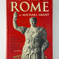 The World of Rome by Michael Grant