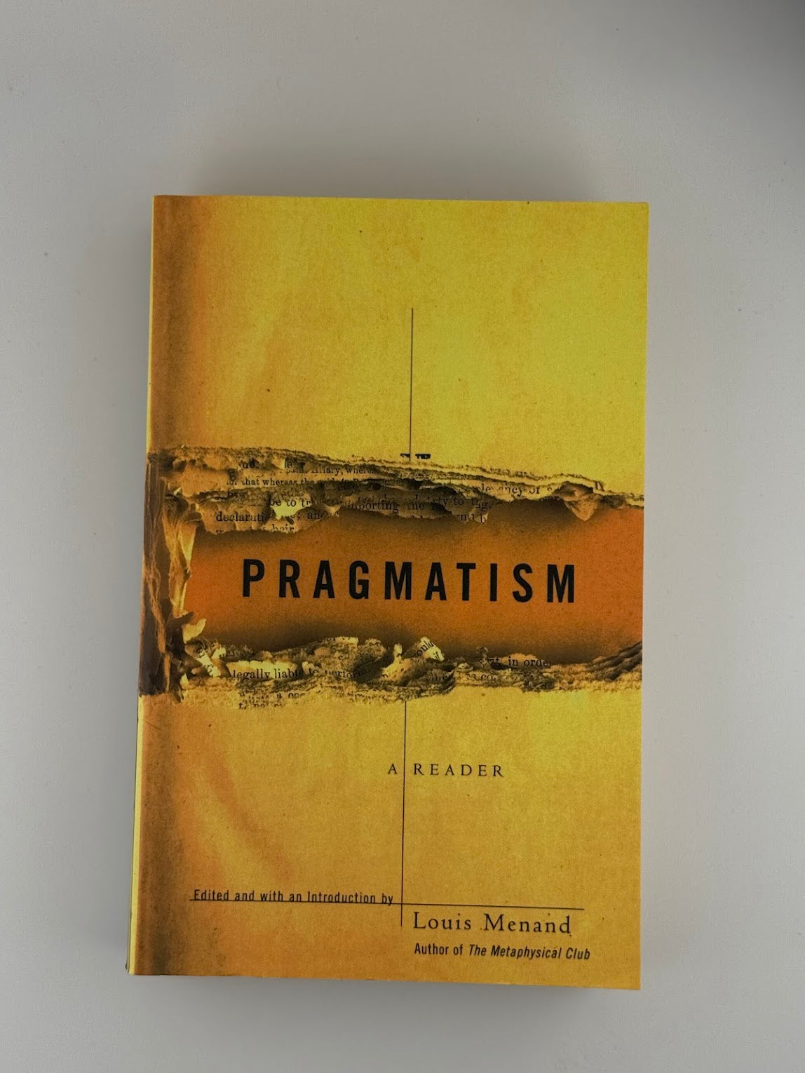 Pragmatism - A Reader edited by Louis Menand