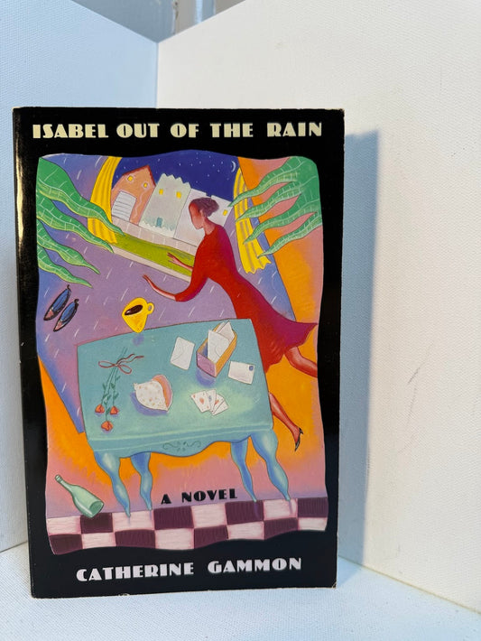 Isabel Out of the Rain by Catherine Gammon