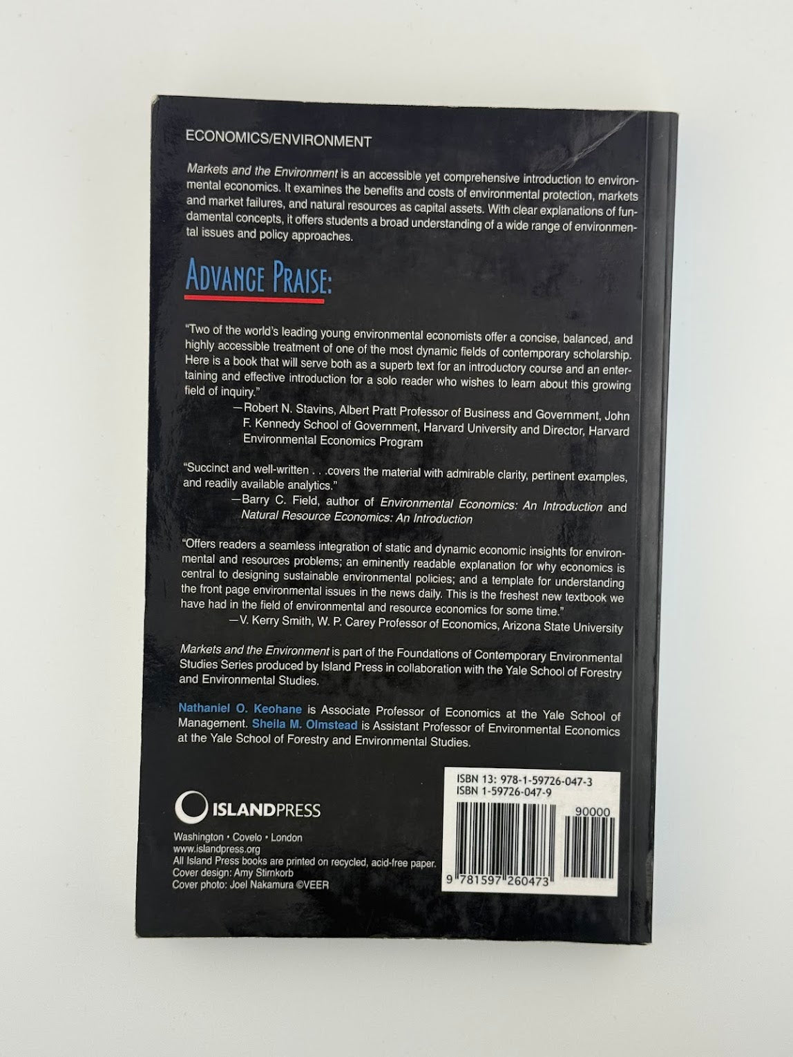 Markets and the Environment by Nathaniel O. Keohane and Sheila M. Olmstead