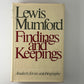 Findings and Keepings by Lewis Mumford