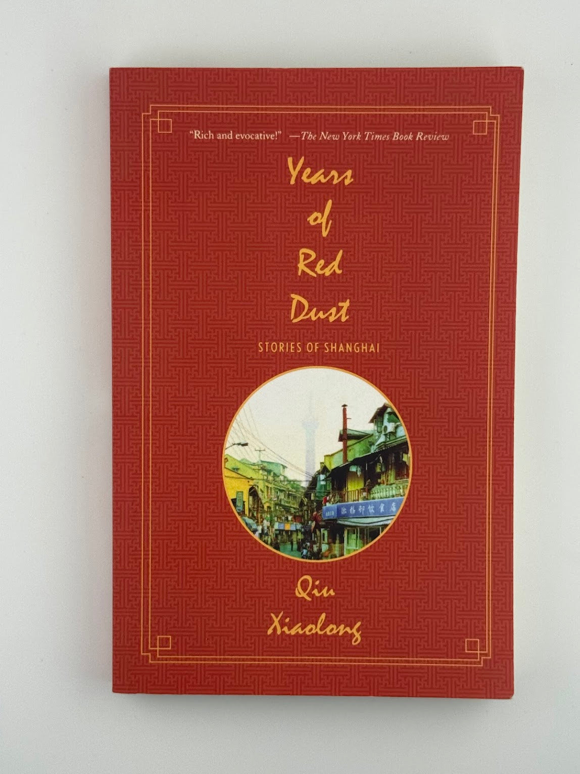 Years of Red Dust by Qiu Xialong