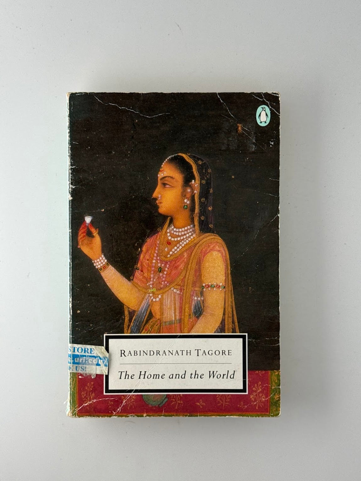The Home and the World by Rabindranath Tagore