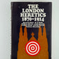 The London Heretics 1870-1914 by Warren Sylvester Smith