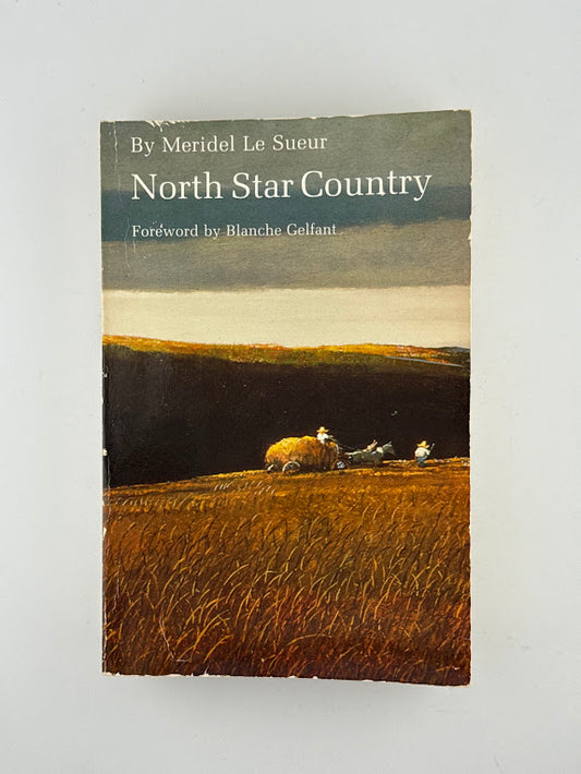 North Star Country by Meridel Le Sueur