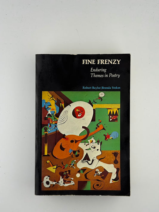 Fine Frenzy - Enduring Themes in Poetry