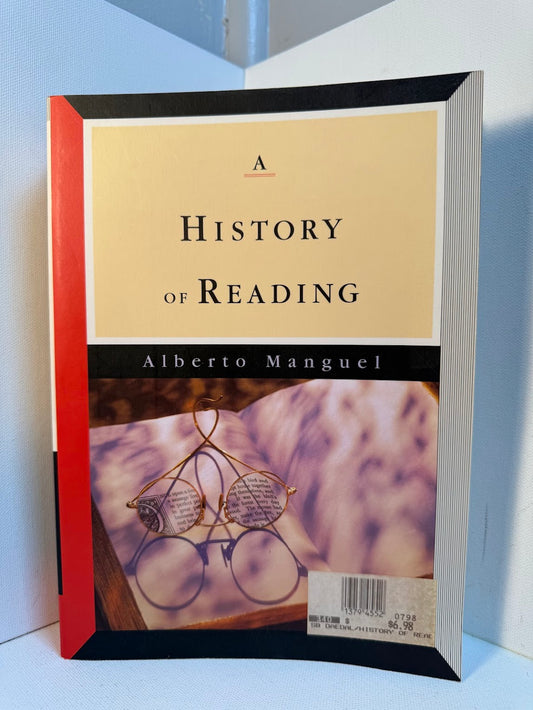 A History of Reading by Alberto Manguel