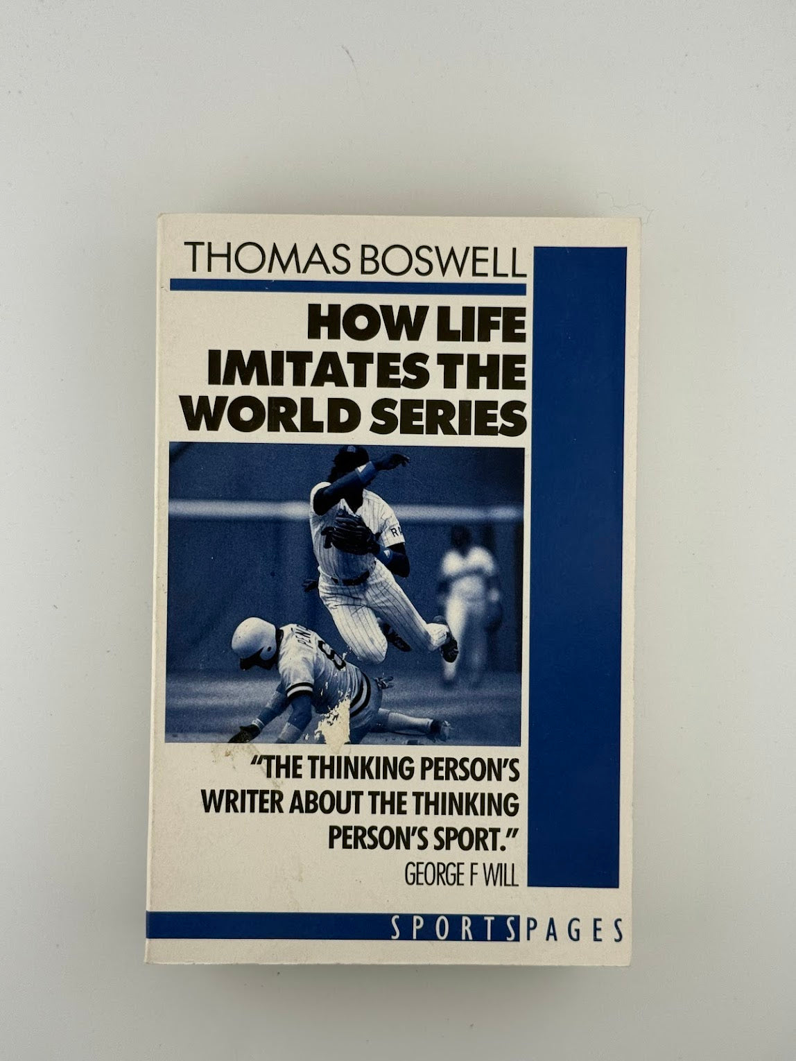 How Life Imitates the World Series by Thomas Boswell