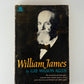 William James by Gay Wilson Allen
