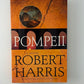 Pompeii by Robert Harris