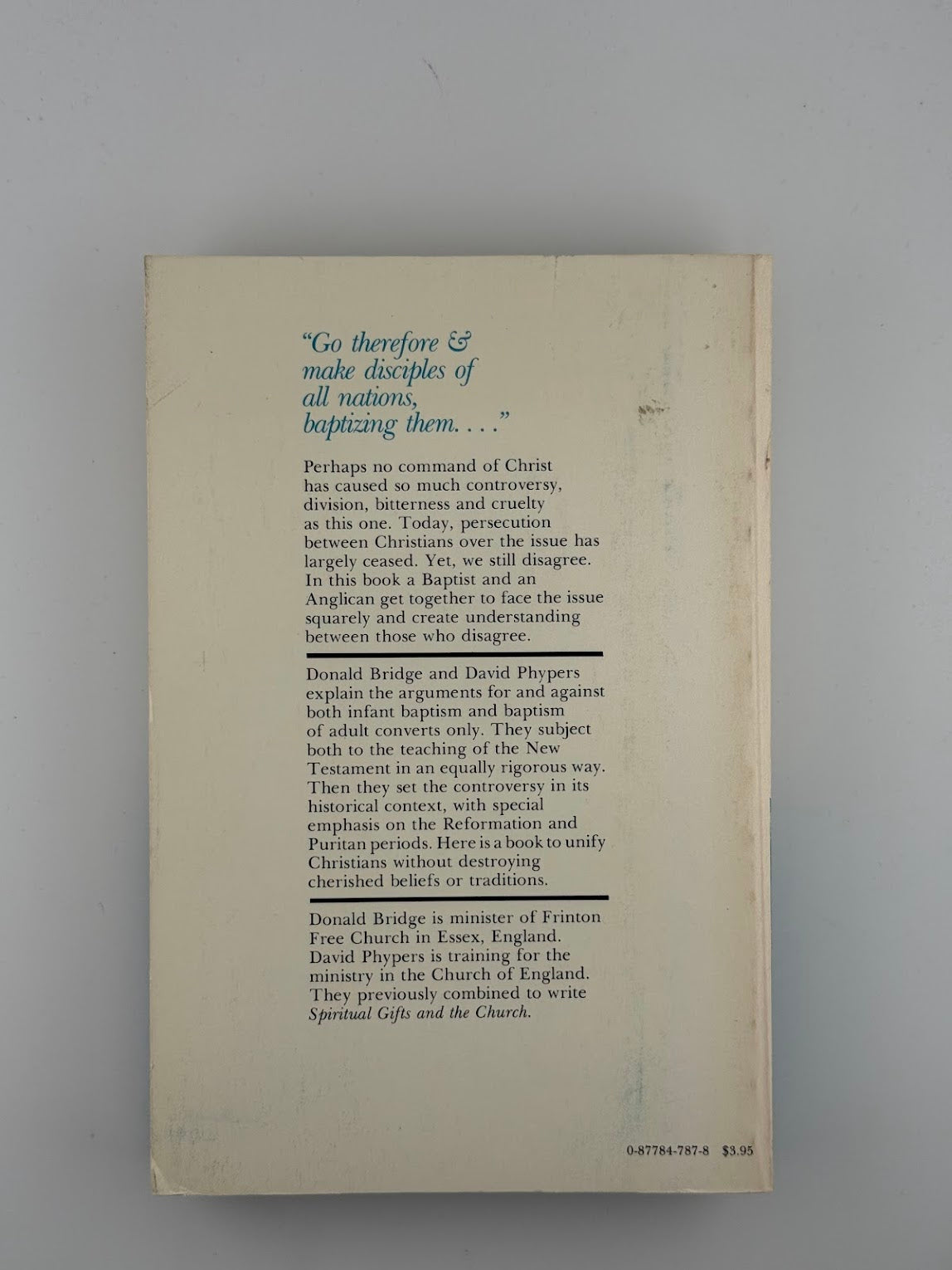 The Water That Divides - The Baptism Debate by Donald Bridge & David Phypers