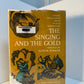 The Singing and the Gold selected by Elinor Parker