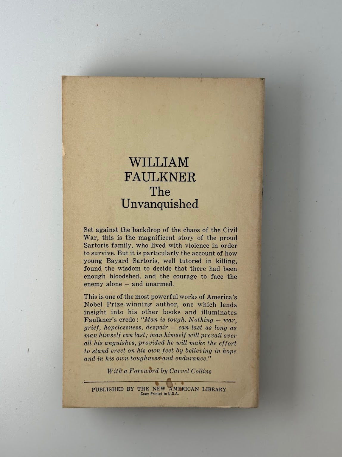 The Unvanquished by William Faulkner