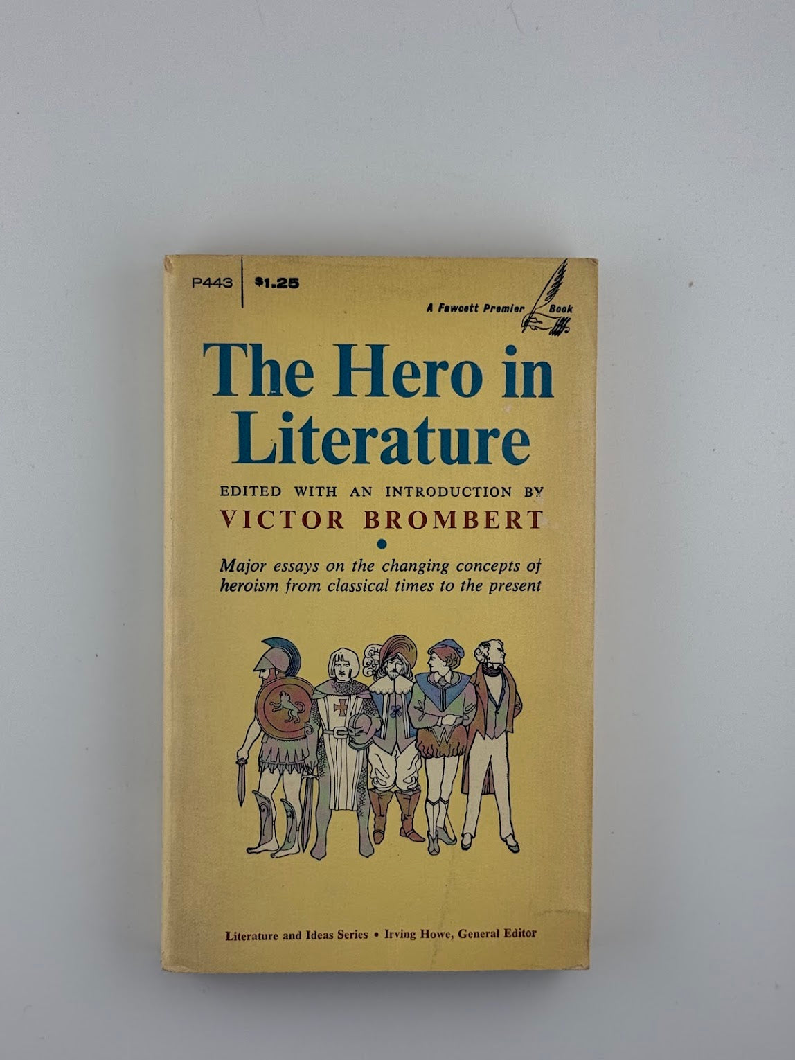 The Hero in Literature edited by Victor Brombert