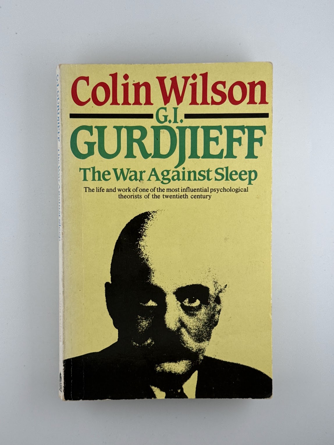 G.I. Gurdjieff The War Against Sleep by Colin Wilson