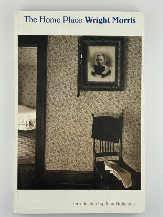 The Home Place by Wright Morris