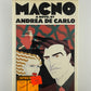 Macno by Andrea De Carlo
