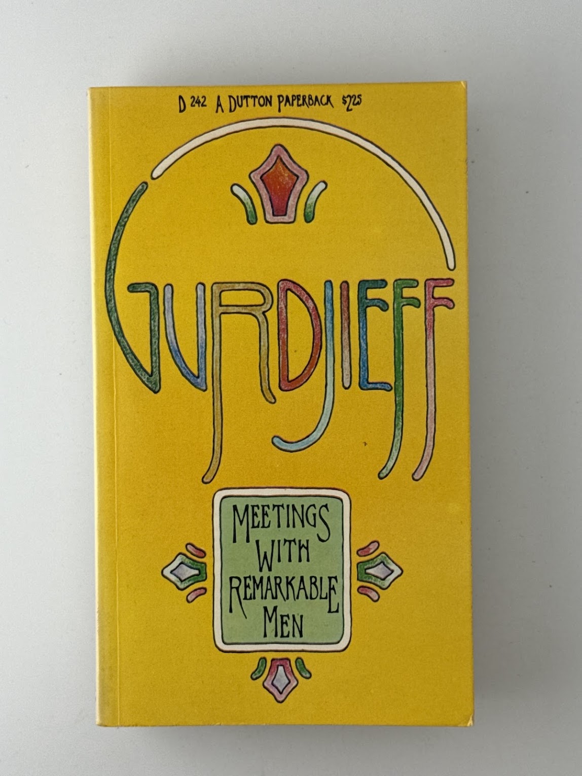 Meetings with Remarkable Men by Gurdjieff