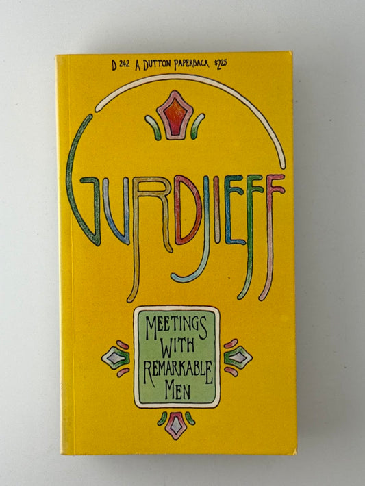 Meetings with Remarkable Men by Gurdjieff
