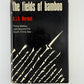 The Fields of Bamboo by S.L.A. Marshall