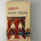 Complete Poems and Selected Letters of Hart Crane