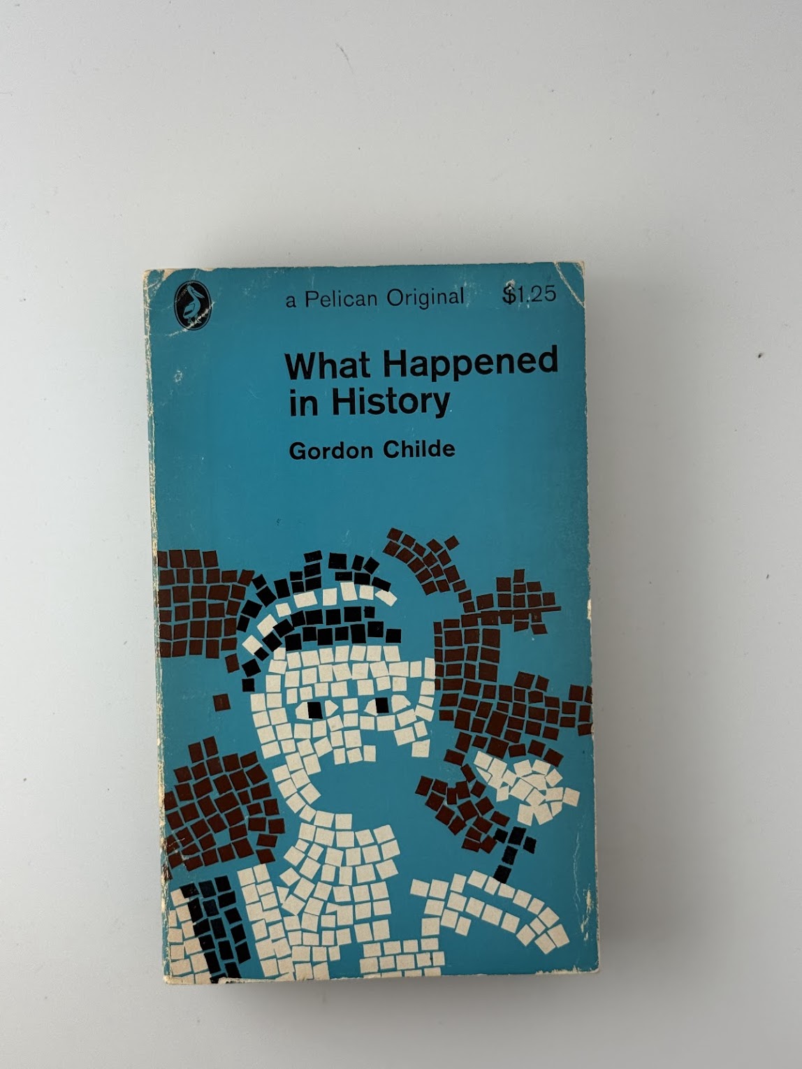 What Happened in History by Gordon Childe