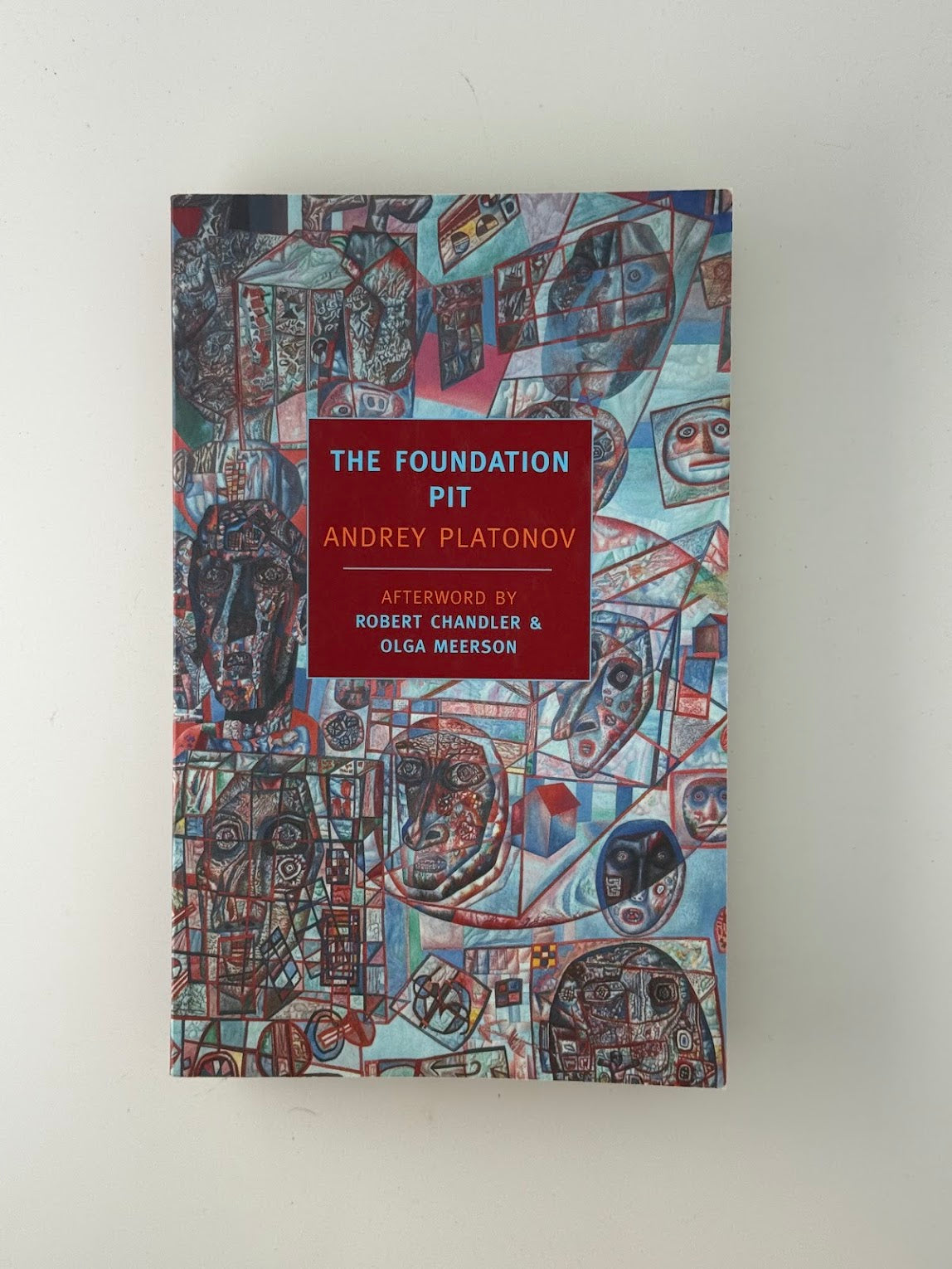 The Foundation Pit by Andrey Platonov
