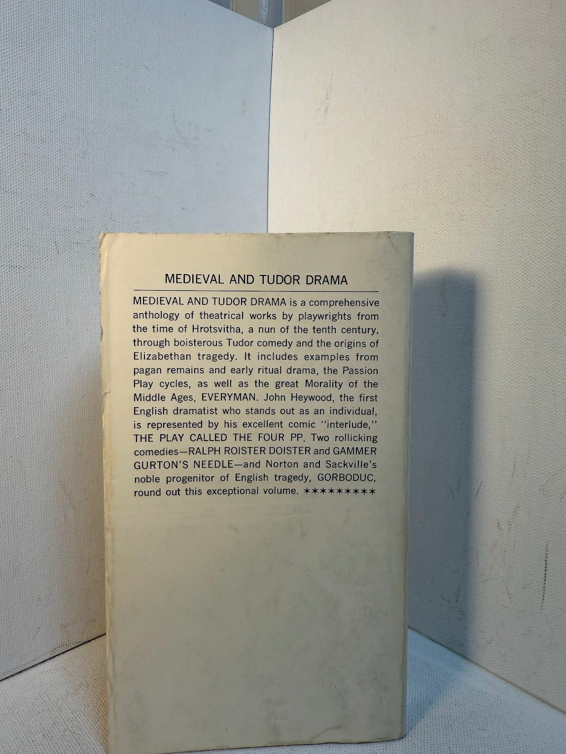 Medieval and Tudor Drama edited by John Gassner