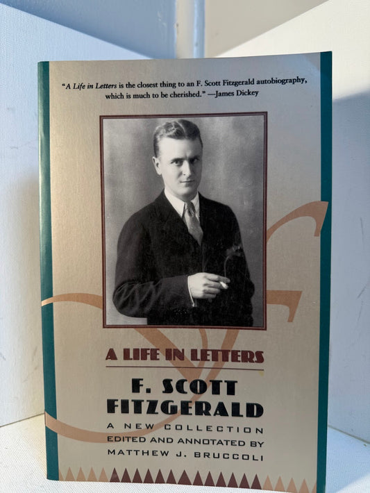 A Life in Letters - F. Scott Fitzgerald