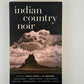 Indian Country Noir