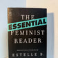 The Essential Feminist Reader edited by Estelle B. Freedman